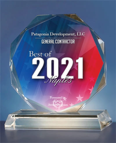 Best of Naples Award 2021, Patagonia Development LLC, Award Winning General Contractor