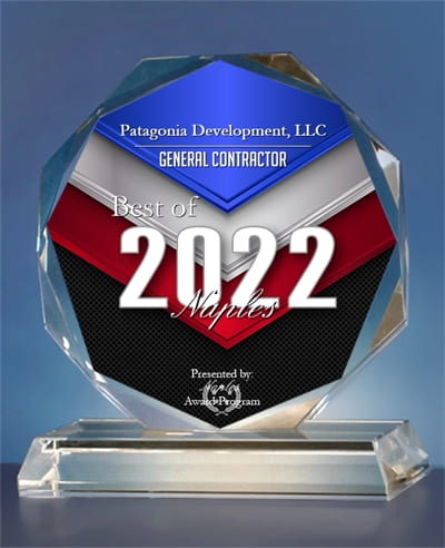 Best of Naples Award 2022, Patagonia Development LLC, Award Winning General Contractor